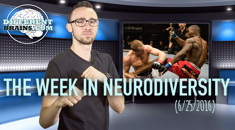 Week In Neurodiversity - The MMA Fighter With Autism (6-25-16)