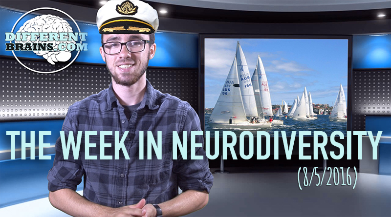Week In Neurodiversity – Sailing Away With Autism (8/6/16)