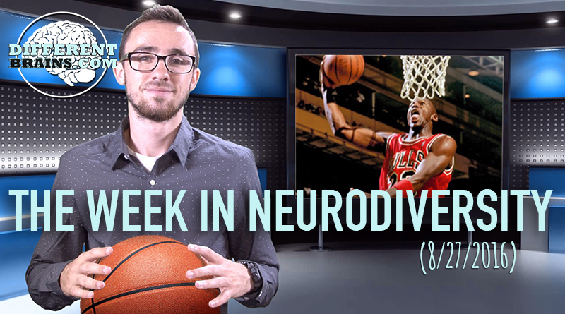 Week In Neurodiversity – Michael Jordan Makes The Dreams Of A Fan With Autism Come True (8/27/16)