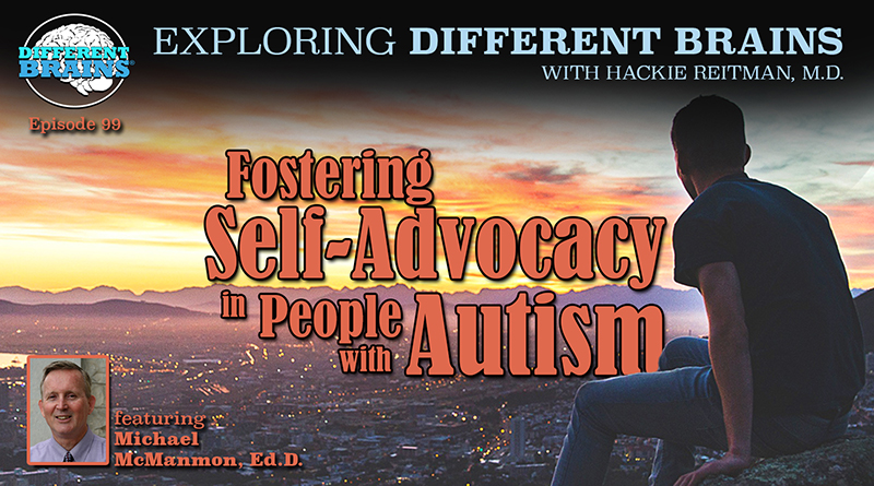 Fostering Self-Advocacy In People With Autism, With Michael McManmon, Ed.D. | EDB 99
