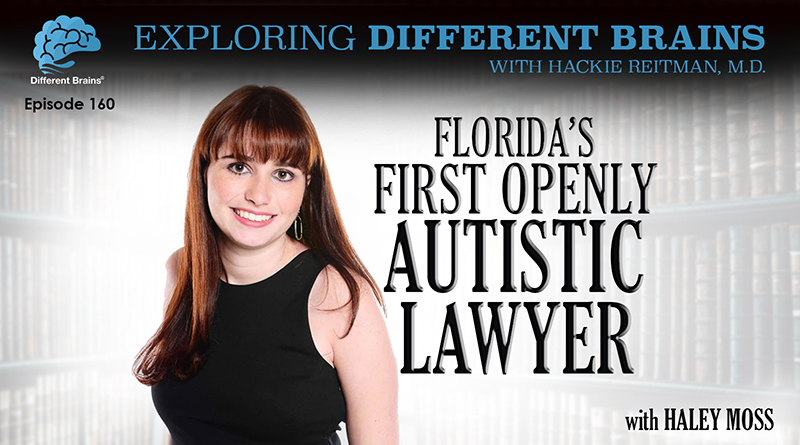 Florida’s First Openly Autistic Lawyer, With Haley Moss | EDB 160
