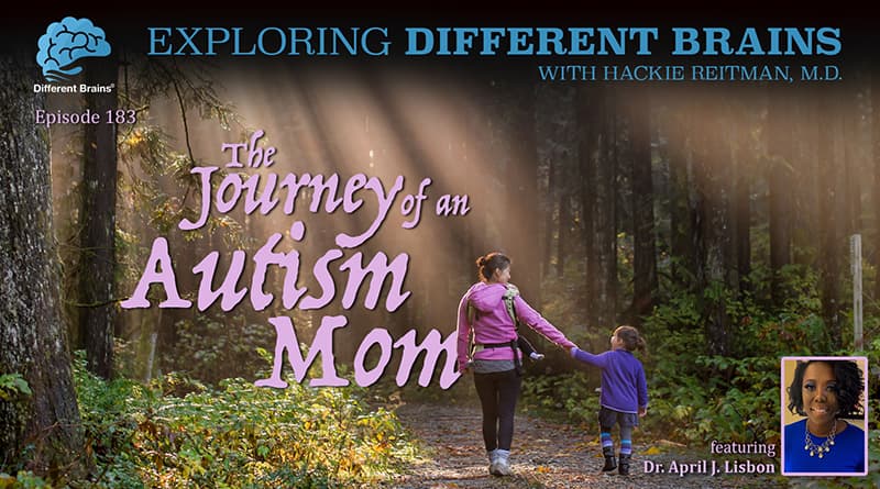 The Journey Of An Autism Mom, With Dr. April J. Lisbon | EDB 183
