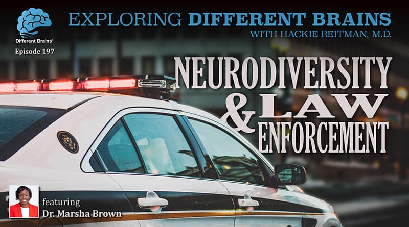 Cover Image - Neurodiversity & Law Enforcement, With Dr. Marsha D. Brown | EDB 197