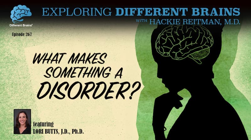 What Makes Something A Disorder? With Dr. Lori Butts | EDB 267